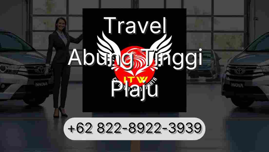 Travel Abung Tinggi Plaju