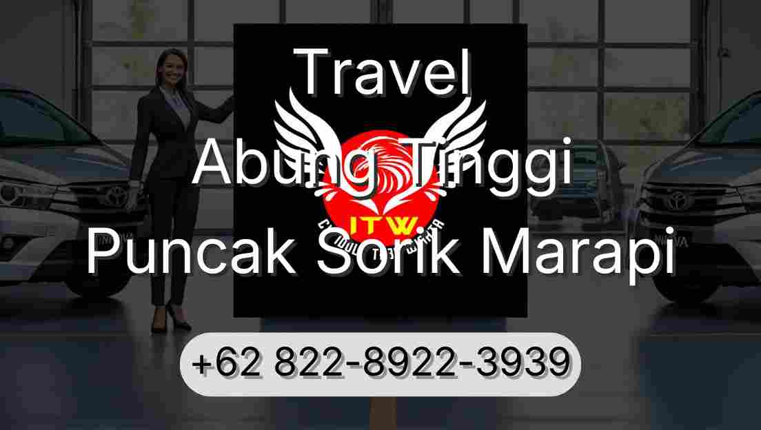 Travel Abung Tinggi Puncak Sorik Marapi