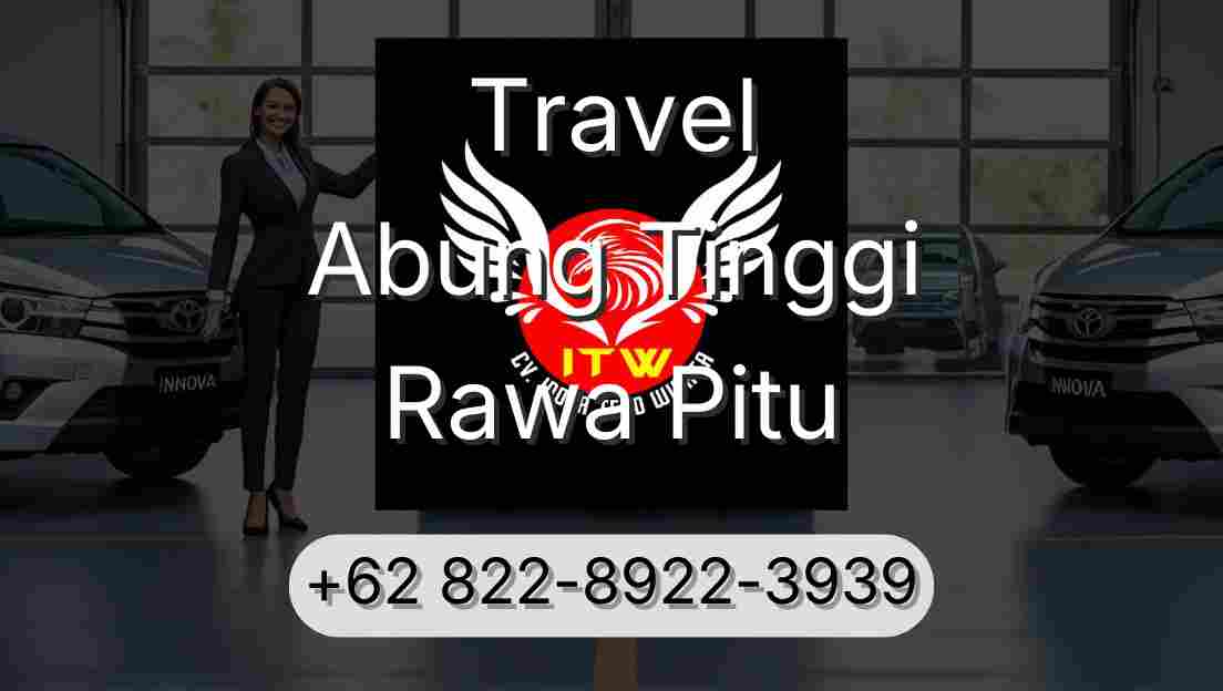 Travel Abung Tinggi Rawa Pitu