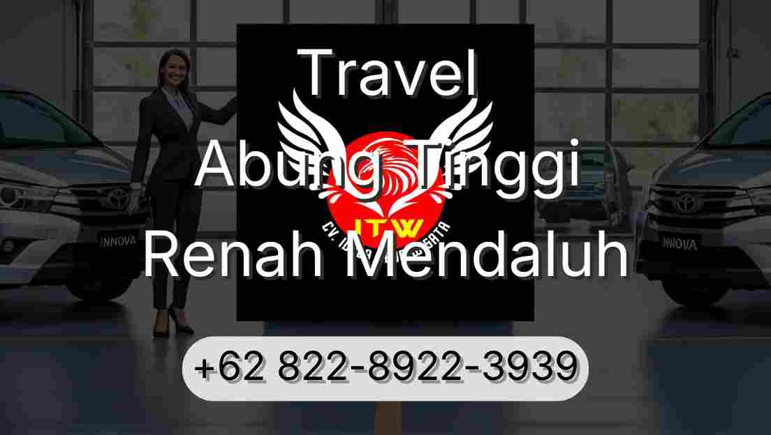 Travel Abung Tinggi Renah Mendaluh