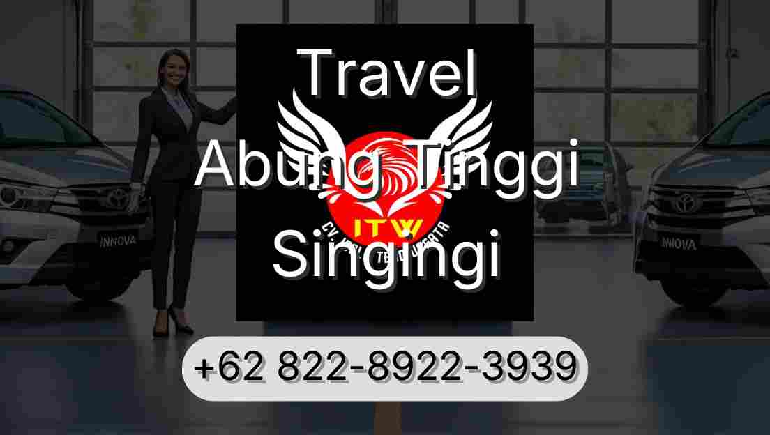 Travel Abung Tinggi Singingi