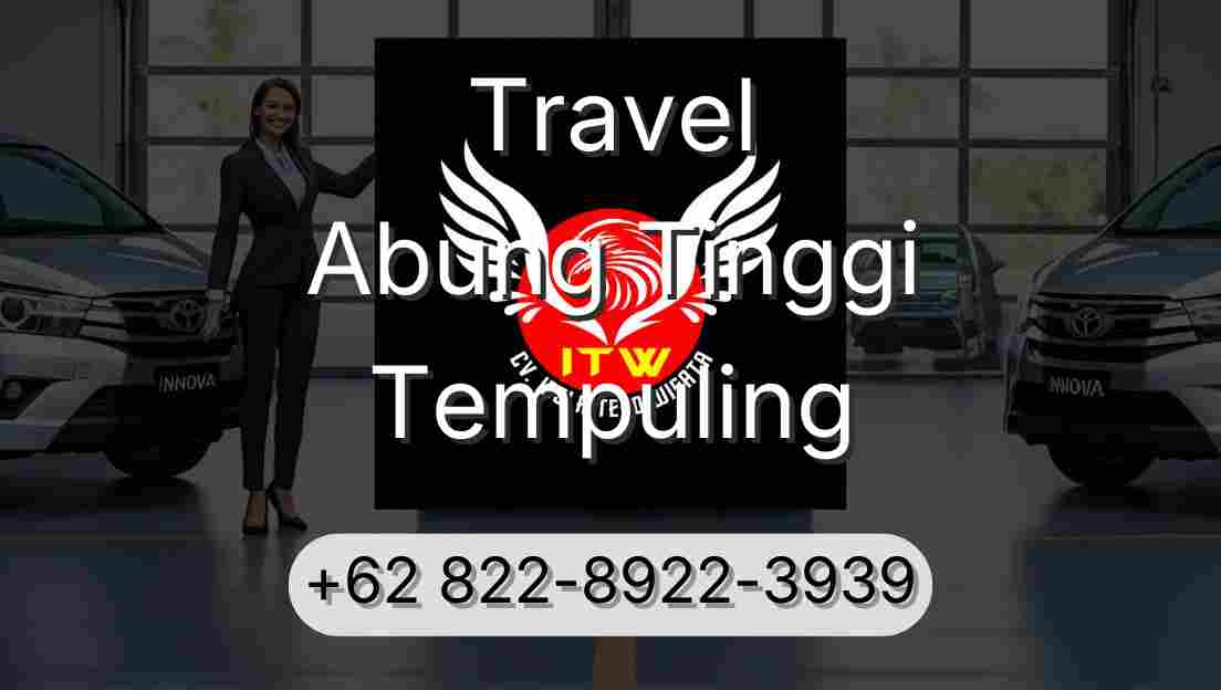 Travel Abung Tinggi Tempuling