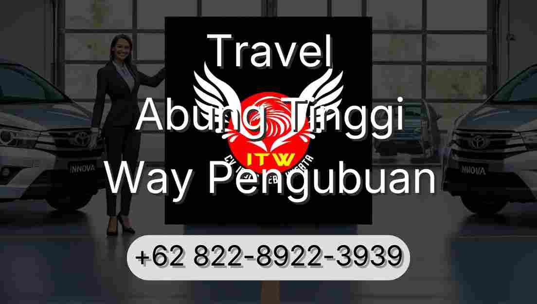 Travel Abung Tinggi Way Pengubuan