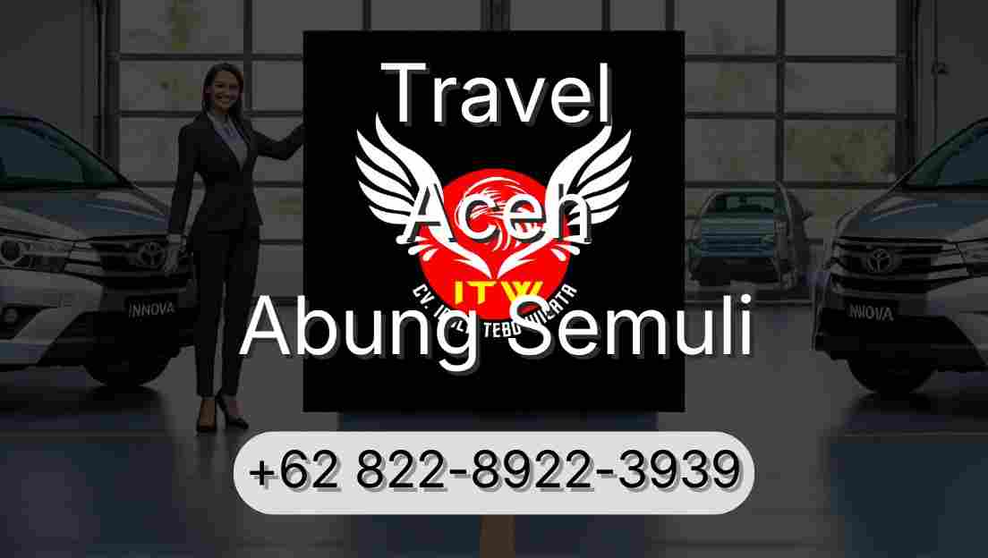 Travel Aceh Abung Semuli