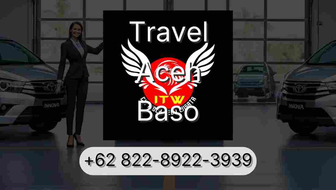Travel Aceh Baso