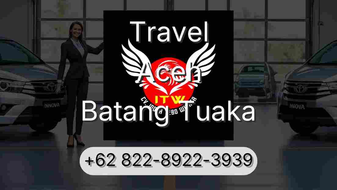 Travel Aceh Batang Tuaka