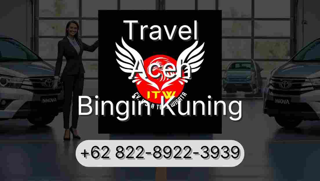 Travel Aceh Bingin Kuning