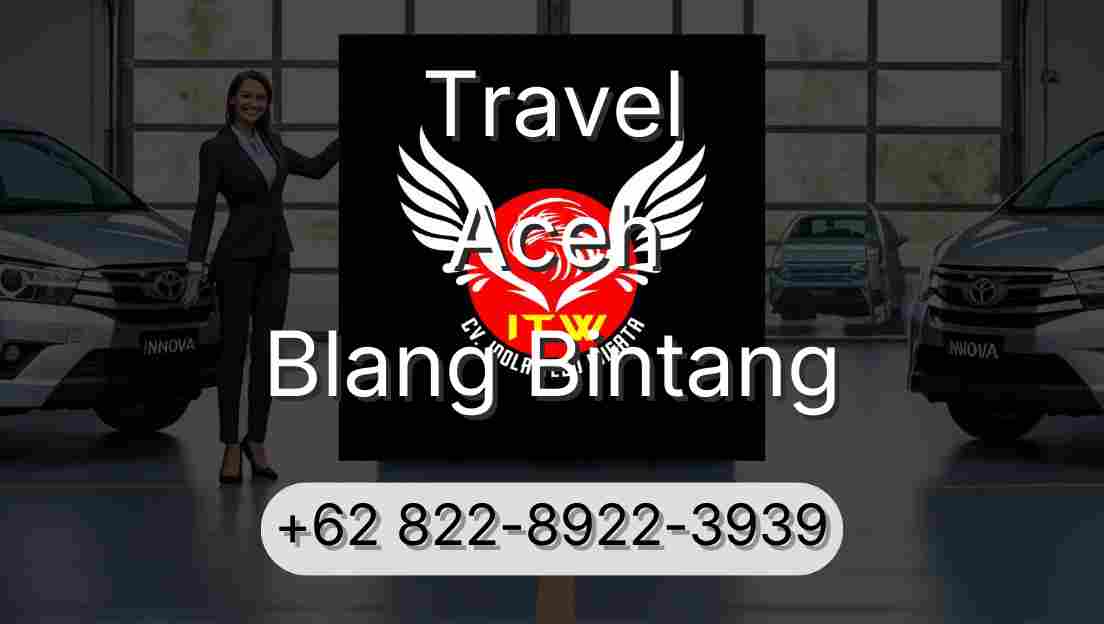 Travel Aceh Blang Bintang