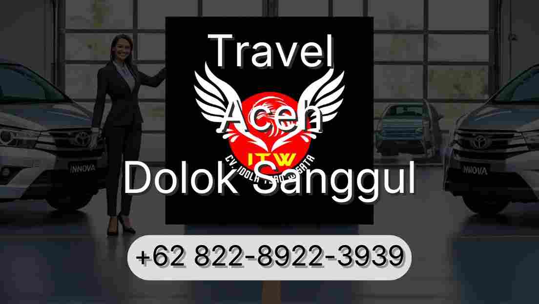 Travel Aceh Dolok Sanggul