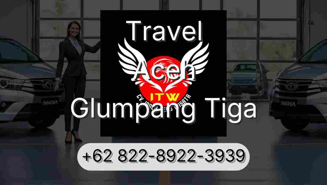 Travel Aceh Glumpang Tiga
