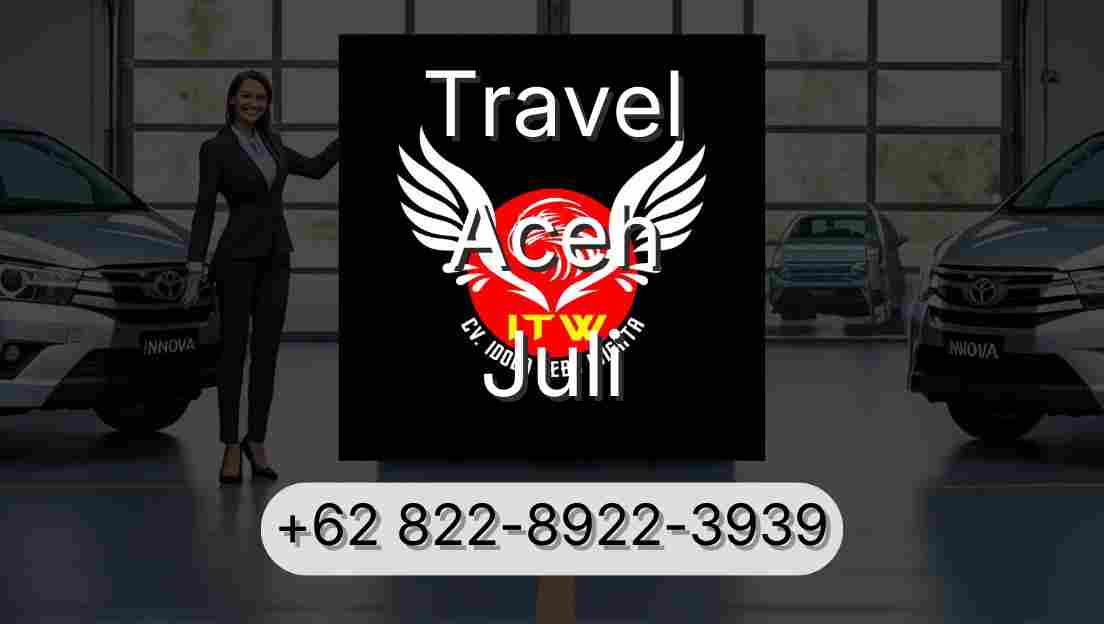 Travel Aceh Juli
