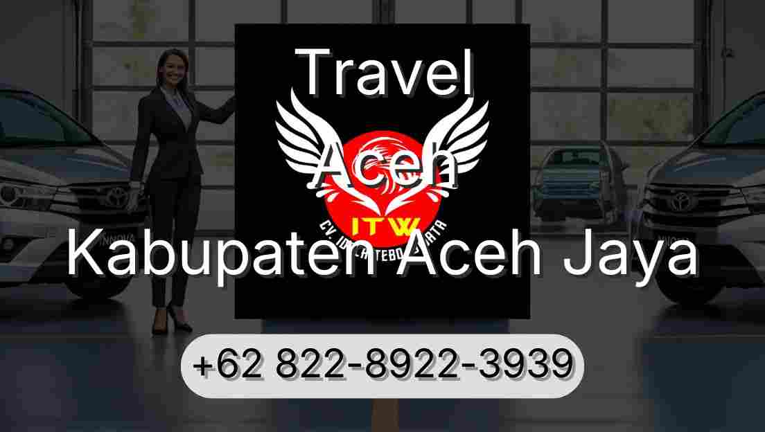 Travel Aceh Kabupaten Aceh Jaya