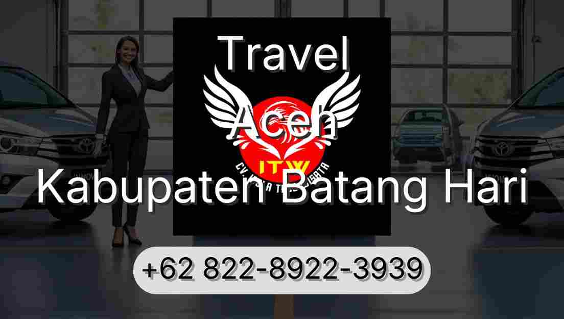 Travel Aceh Kabupaten Batang Hari