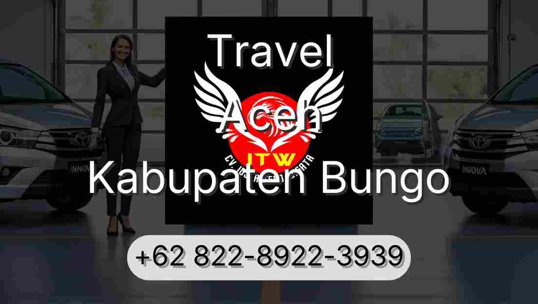 Travel Aceh Kabupaten Bungo