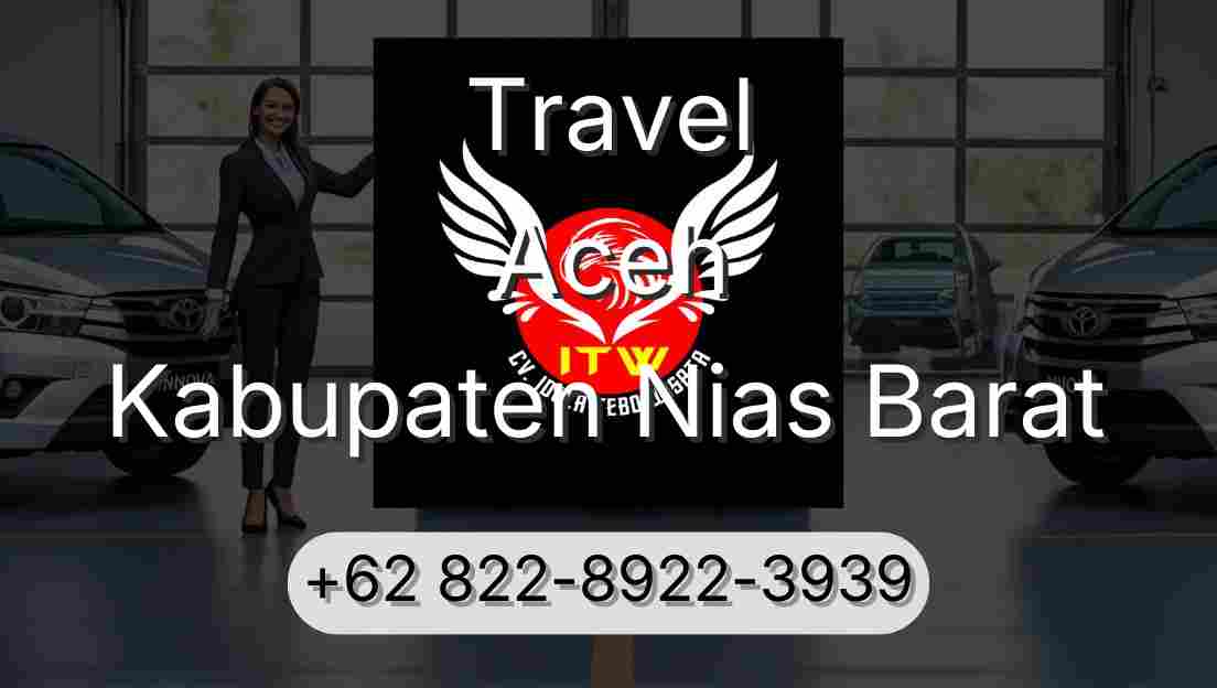 Travel Aceh Kabupaten Nias Barat