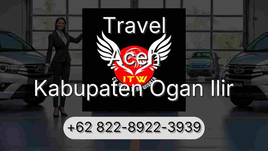 Travel Aceh Kabupaten Ogan Ilir