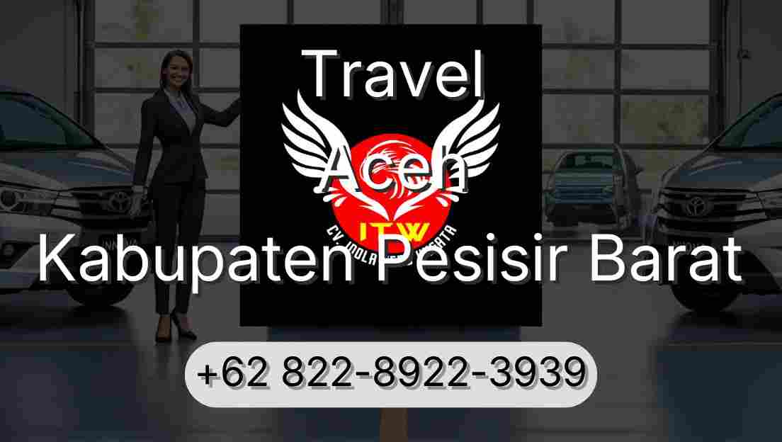 Travel Aceh Kabupaten Pesisir Barat