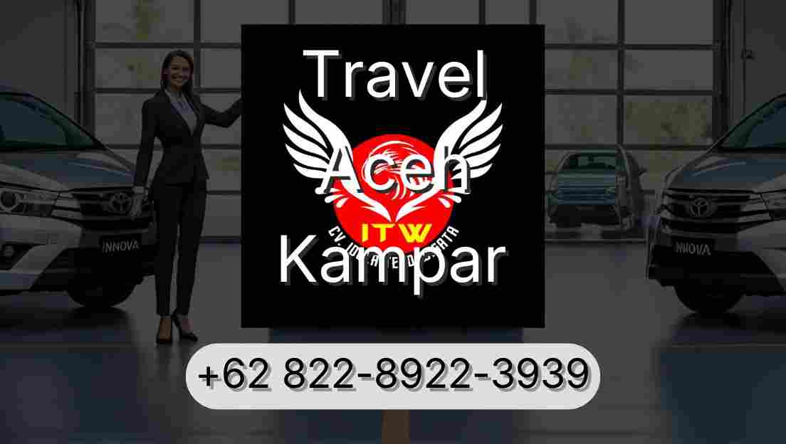 Travel Aceh Kampar