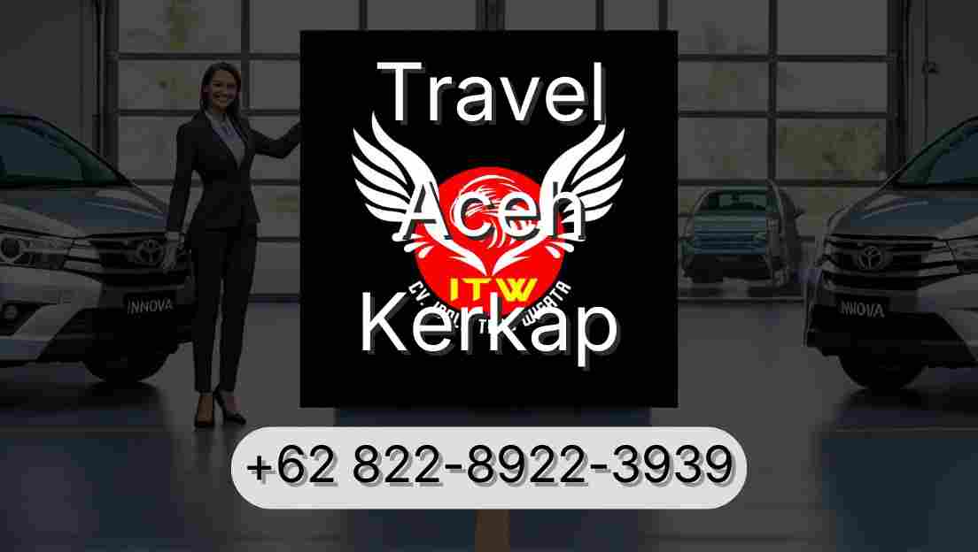 Travel Aceh Kerkap