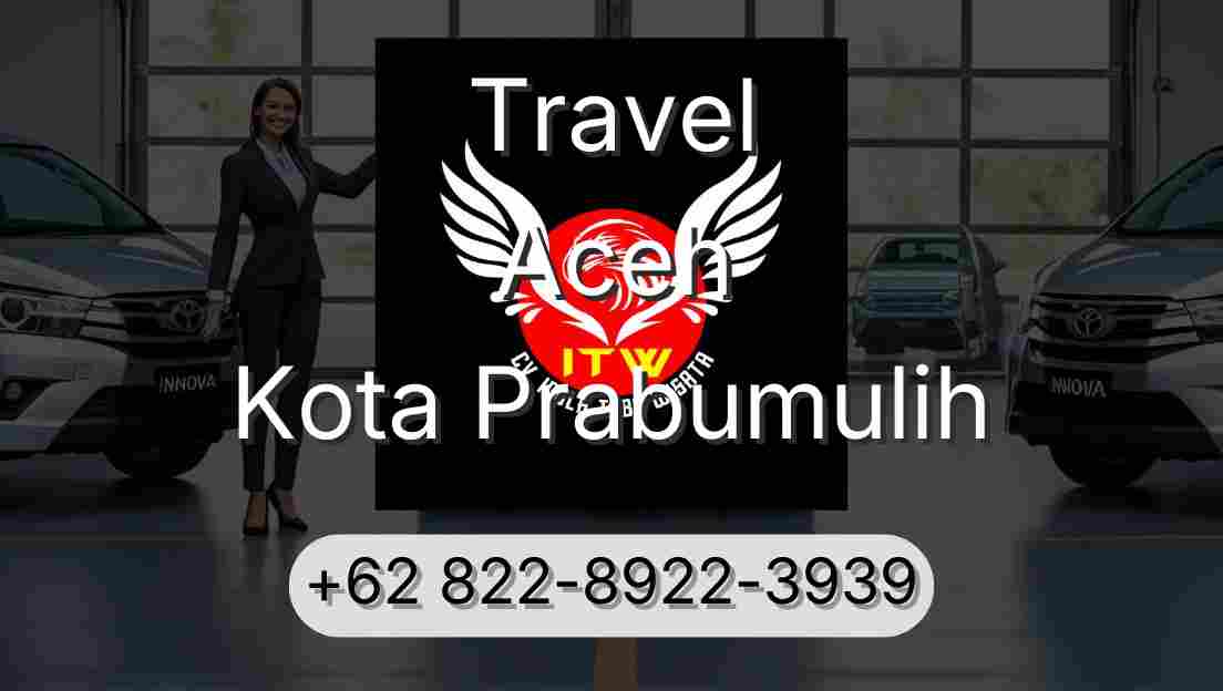 Travel Aceh Kota Prabumulih