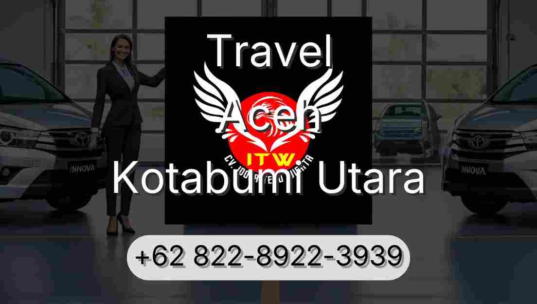 Travel Aceh Kotabumi Utara