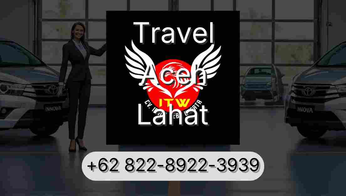 Travel Aceh Lahat