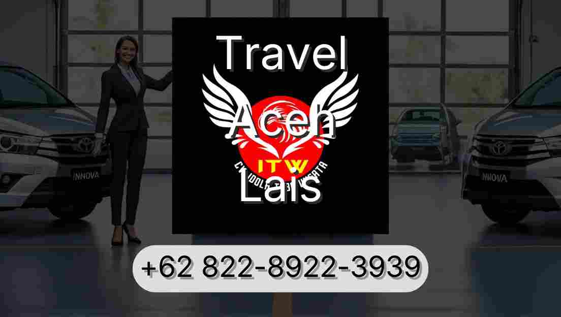 Travel Aceh Lais
