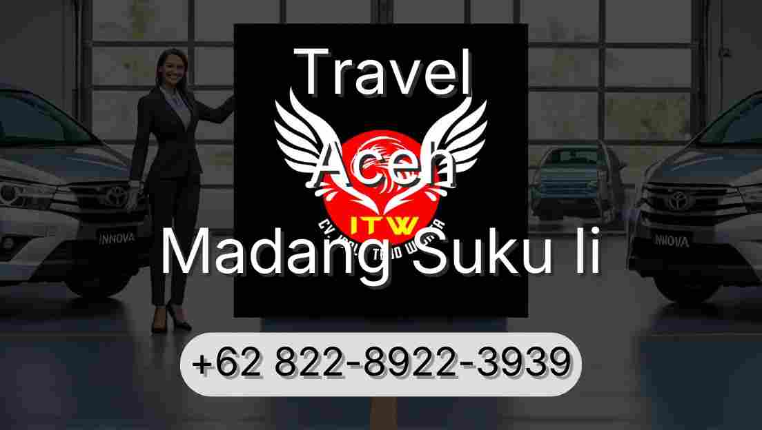 Travel Aceh Madang Suku Ii