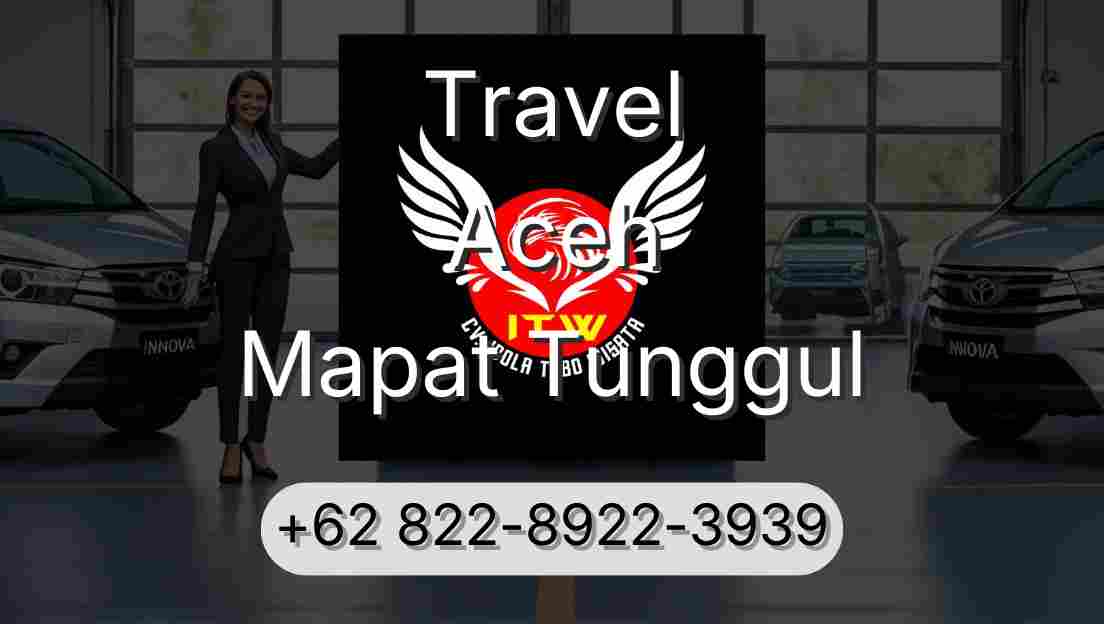 Travel Aceh Mapat Tunggul