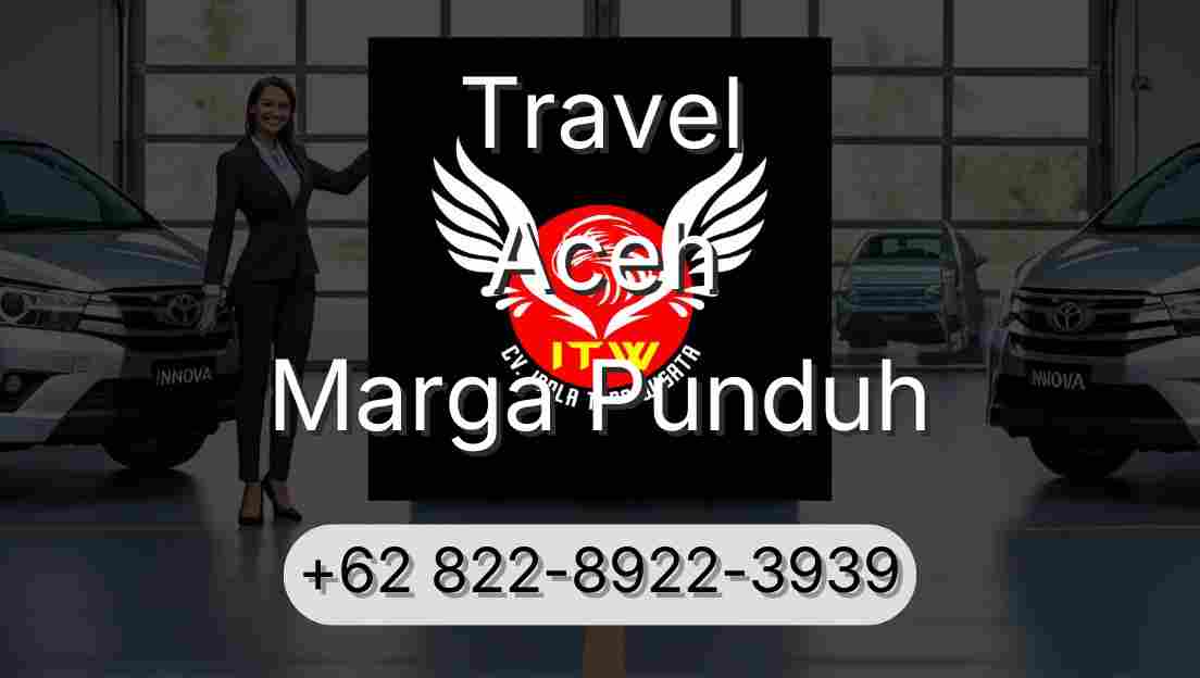 Travel Aceh Marga Punduh