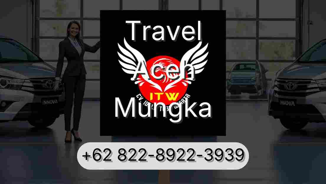 Travel Aceh Mungka