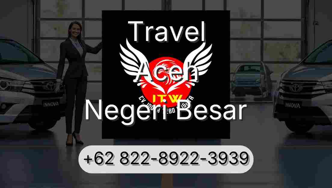 Travel Aceh Negeri Besar