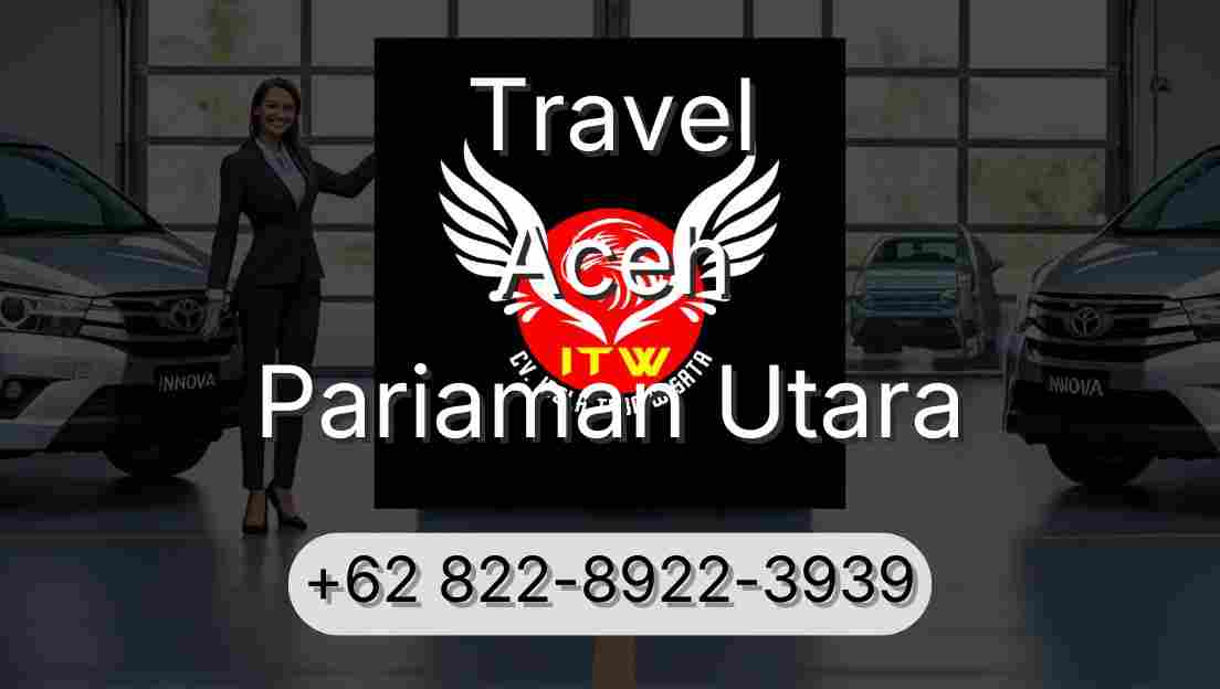 Travel Aceh Pariaman Utara