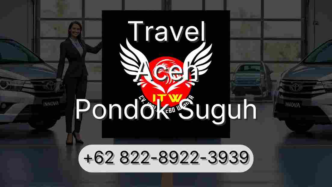 Travel Aceh Pondok Suguh