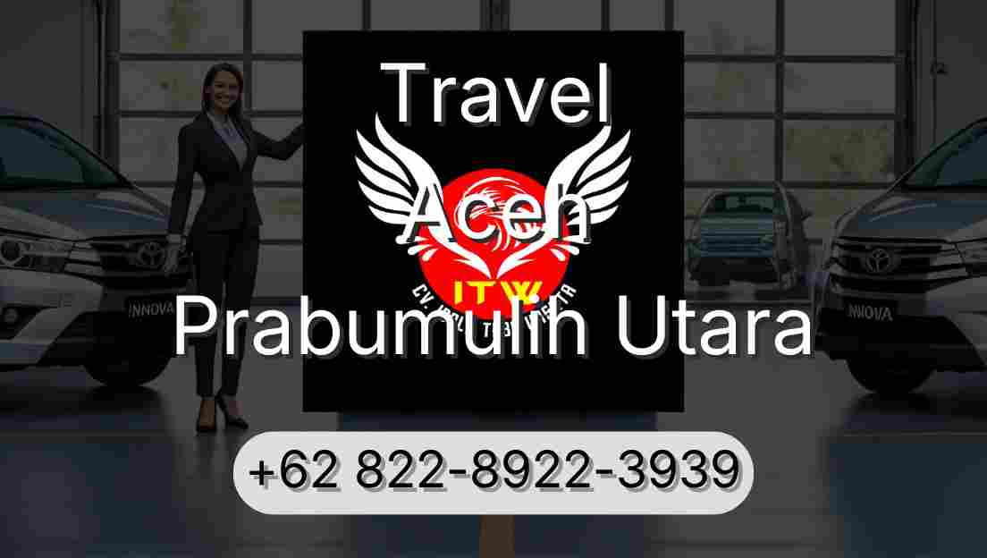 Travel Aceh Prabumulih Utara