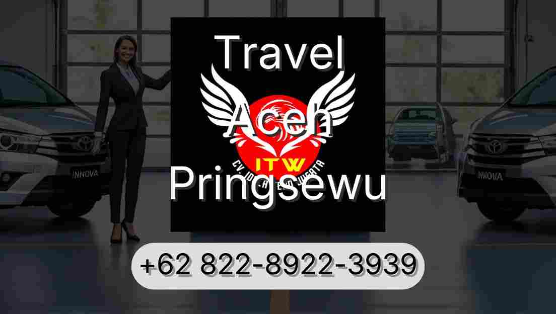 Travel Aceh Pringsewu