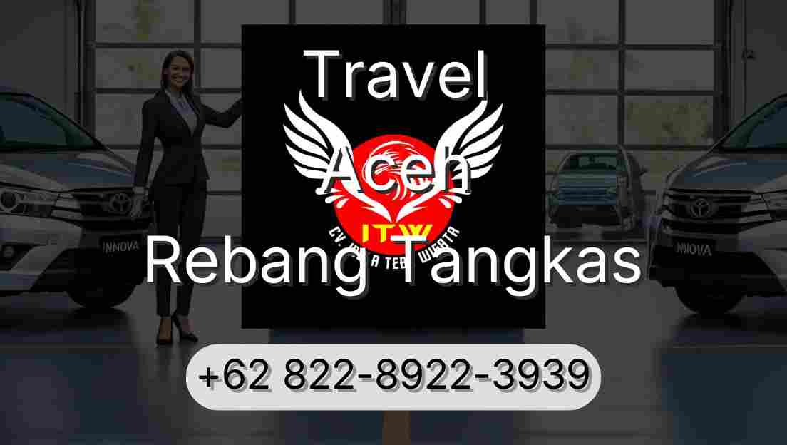 Travel Aceh Rebang Tangkas