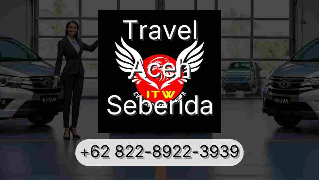 Travel Aceh Seberida