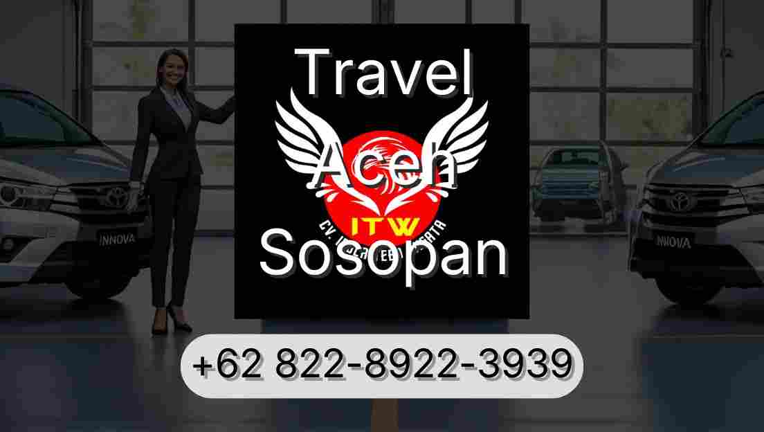 Travel Aceh Sosopan