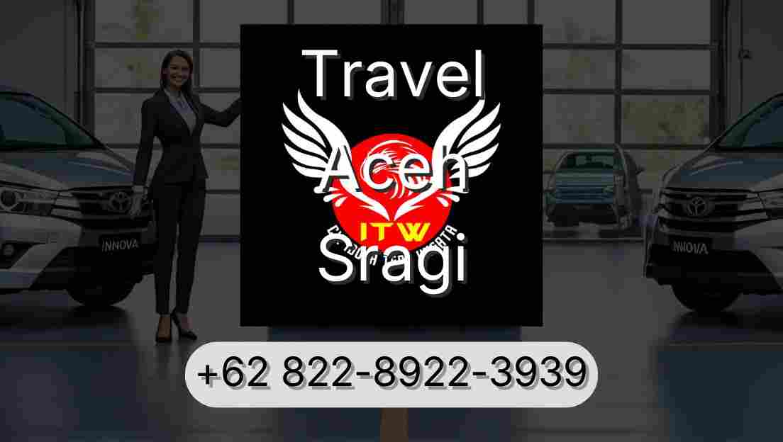 Travel Aceh Sragi