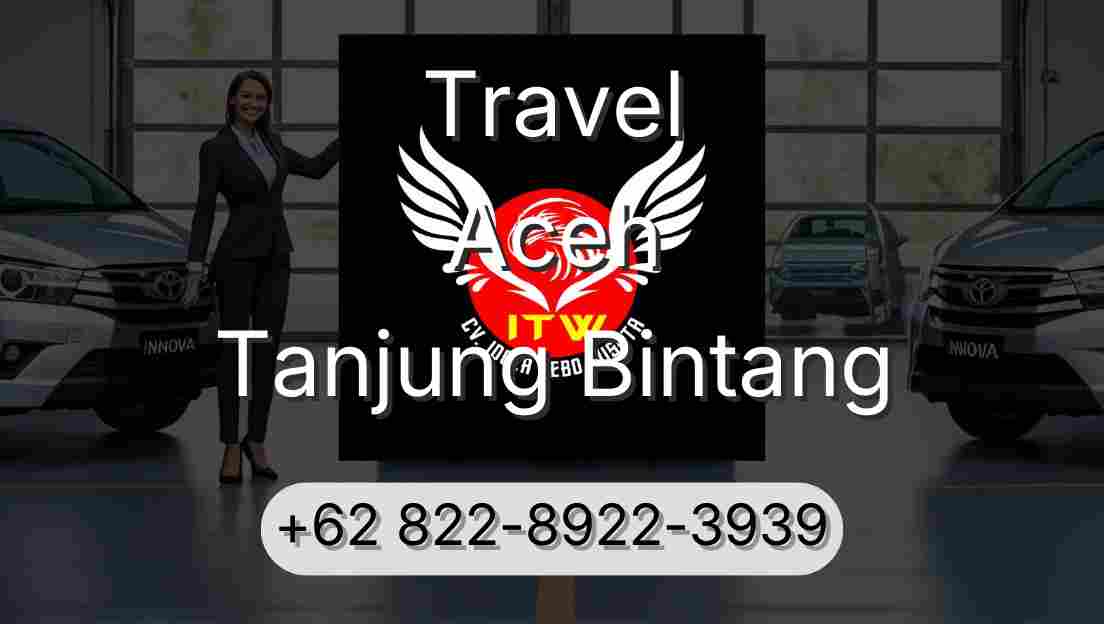 Travel Aceh Tanjung Bintang