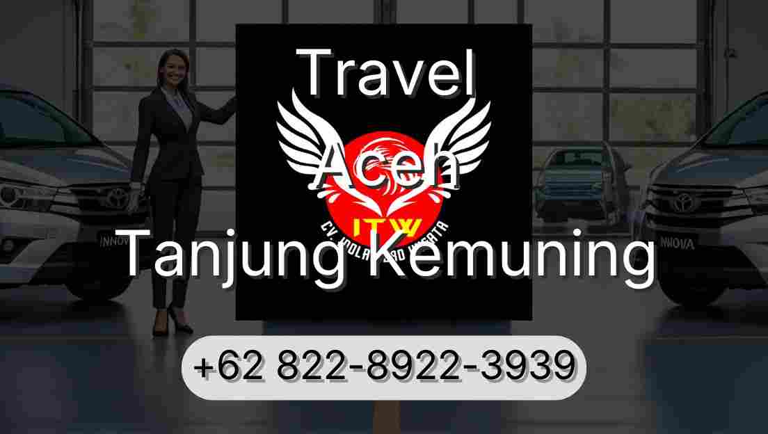 Travel Aceh Tanjung Kemuning