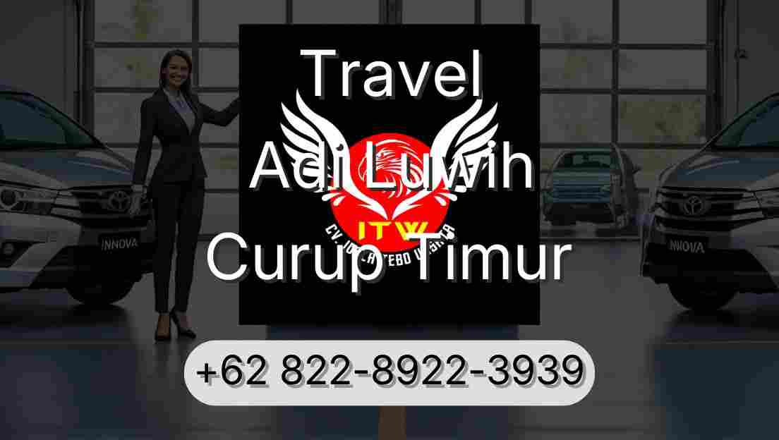 Travel Adi Luwih Curup Timur