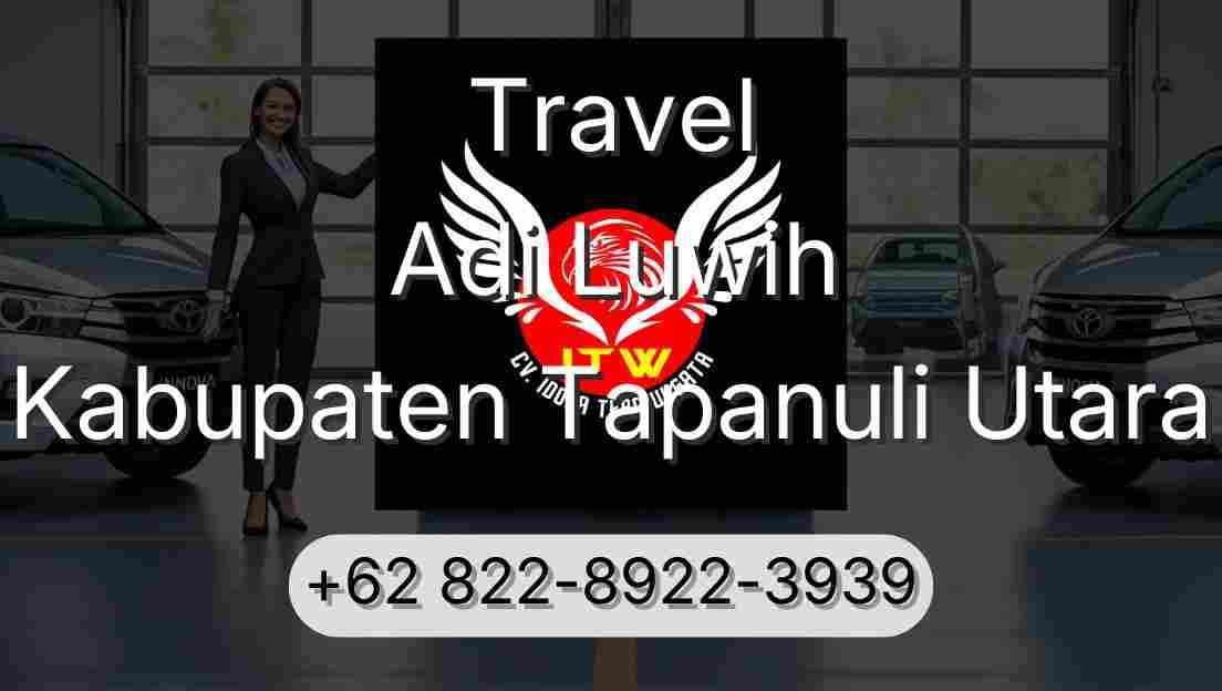 Travel Adi Luwih Kabupaten Tapanuli Utara