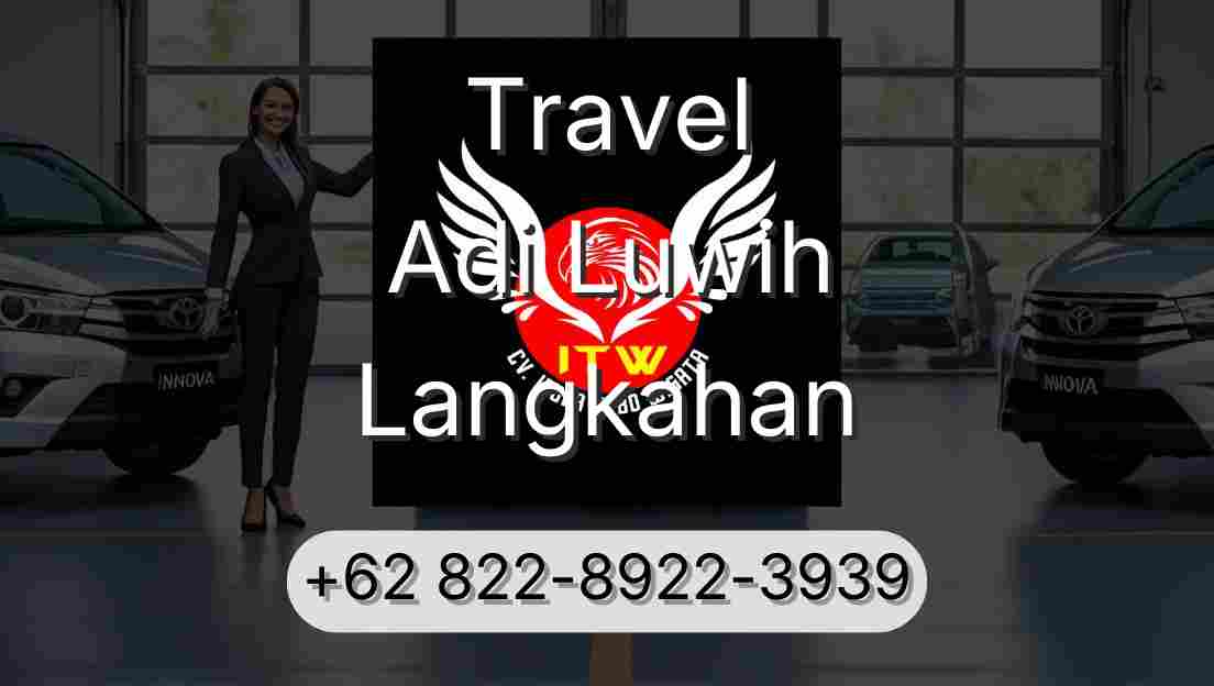 Travel Adi Luwih Langkahan