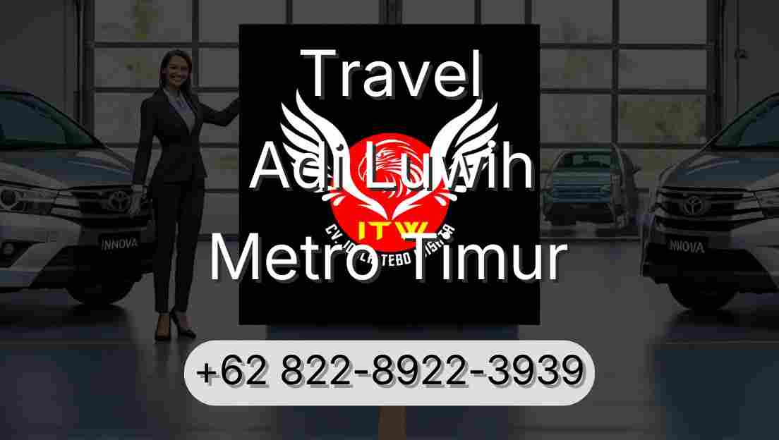 Travel Adi Luwih Metro Timur