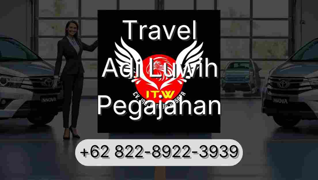 Travel Adi Luwih Pegajahan