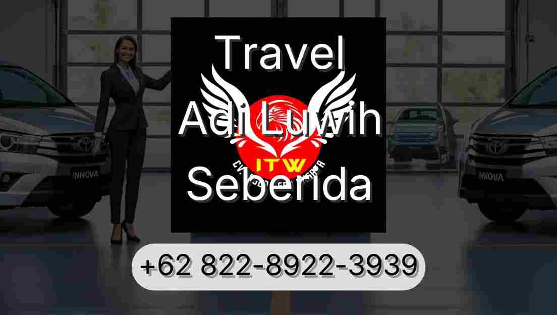 Travel Adi Luwih Seberida