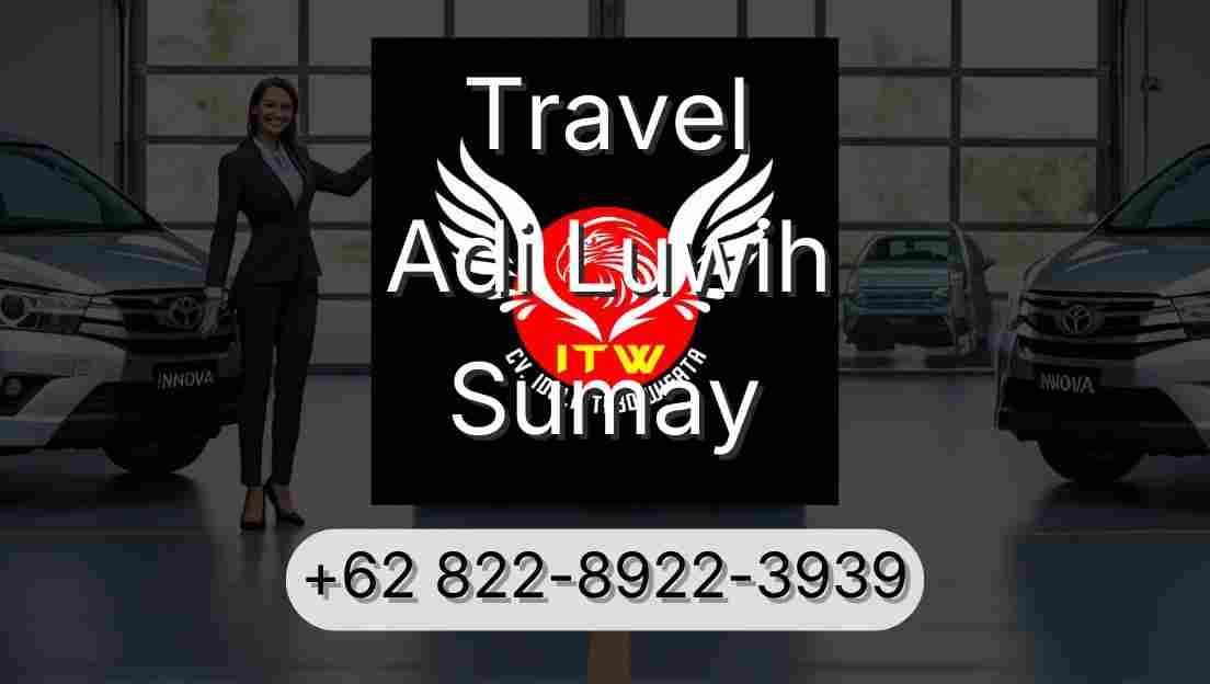 Travel Adi Luwih Sumay
