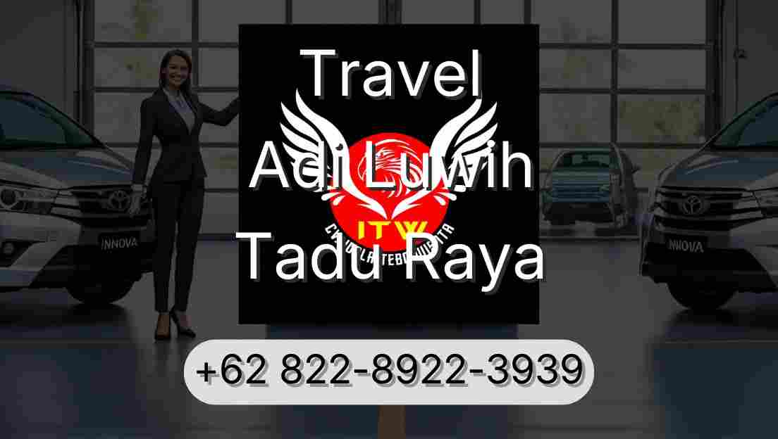 Travel Adi Luwih Tadu Raya